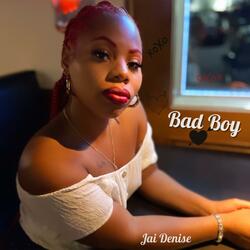 Bad Boy