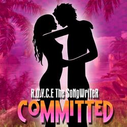 Committed (R & Beyond VOL.4)