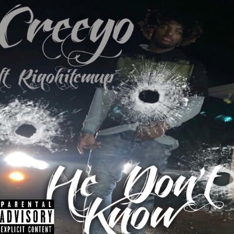 He Don't Know