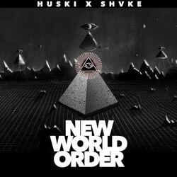 New World Order (feat. Shvke)