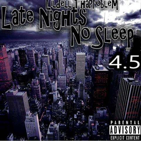 LateNights NoSleep 4.5