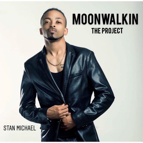Moonwalkin'