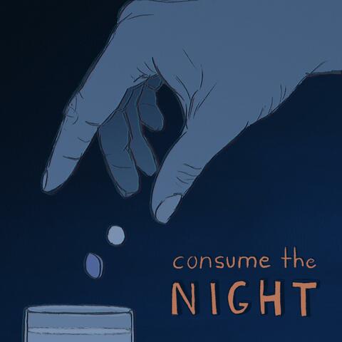 Consume the Night