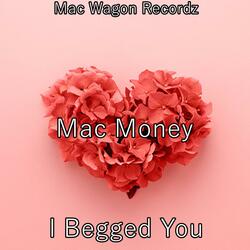 I Begged You