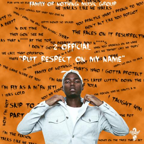 Put Respect on My Name