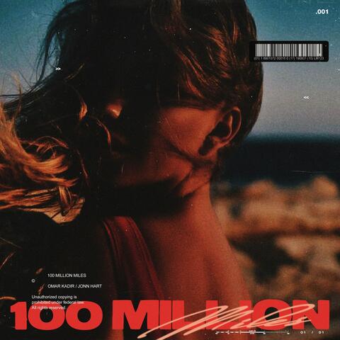 100 Million Miles