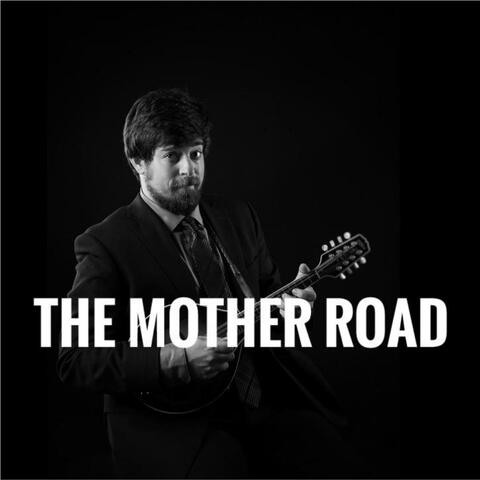 The Mother Road