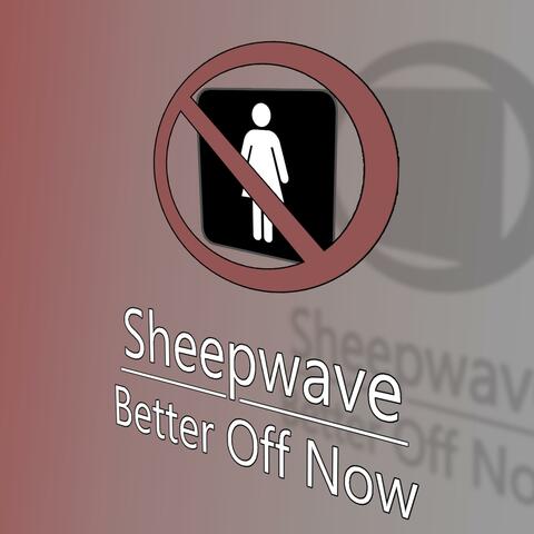 Better Off Now