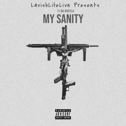 My Sanity