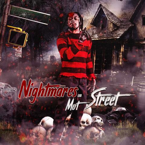 Nightmares on Mot Street