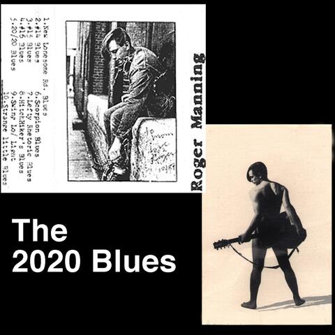 The 2020 Blues