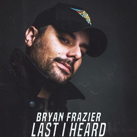 Last I Heard