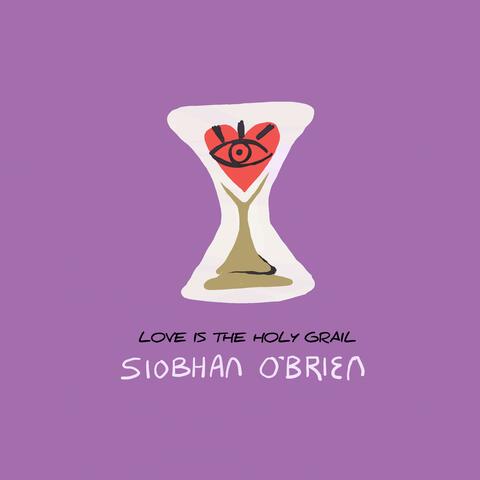 Love Is the Holy Grail