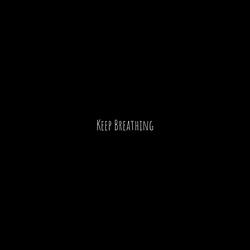 Keep Breathing