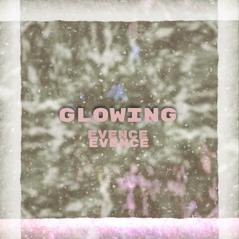 Glowing