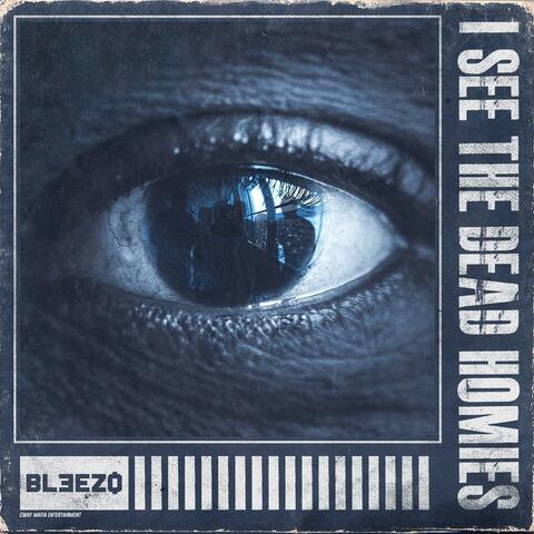 I See the Dead Homies
