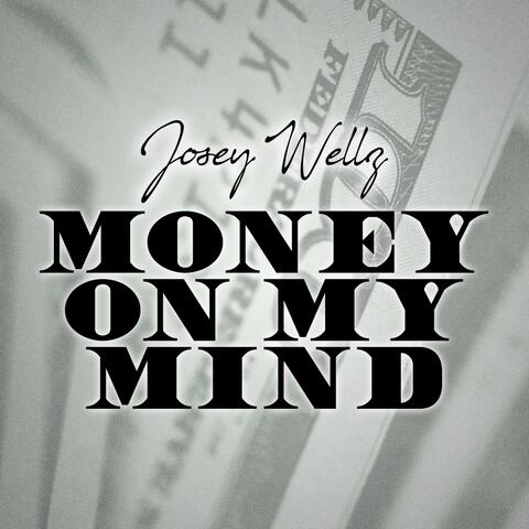 Money on My Mind