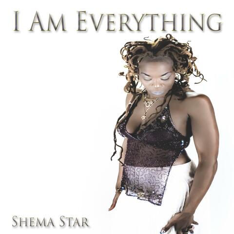 I Am Everything