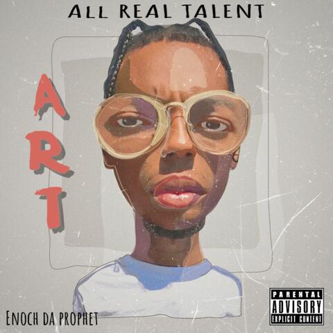 All Real Talent (ART)