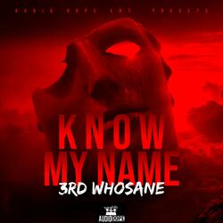 Know My Name