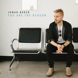You Are the Reason