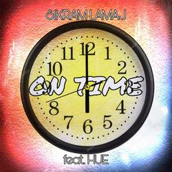 On Time (feat. Hue)