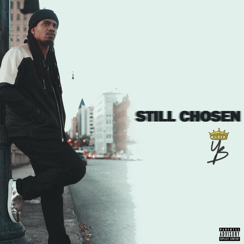 Still Chosen
