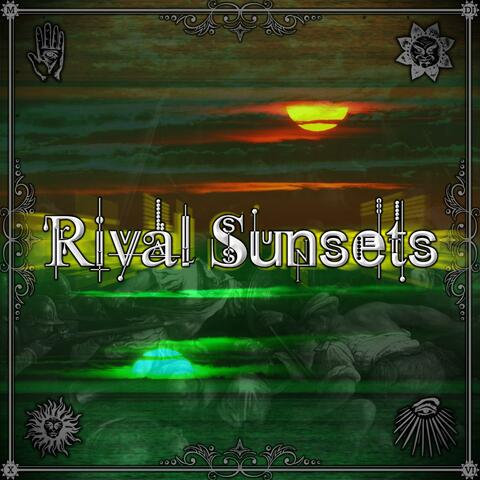 Rival Sunsets