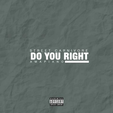 Do You Right Amapiano