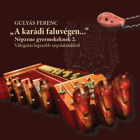 A karádi faluvégen...