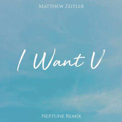 I Want U