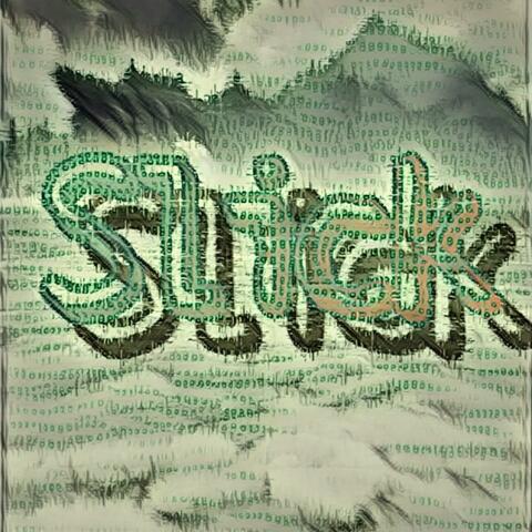 Slick
