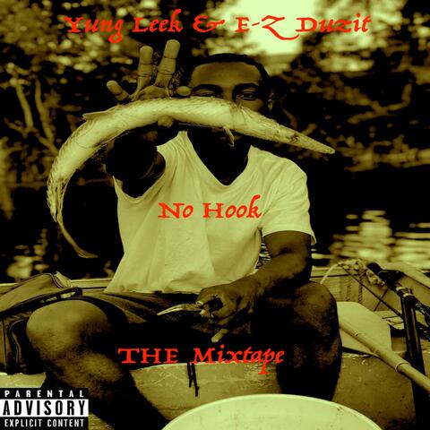 No Hook (The Mixtape)