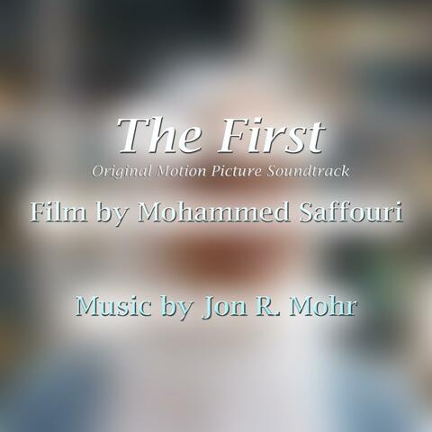 The First (Original Motion Picture Soundtrack)