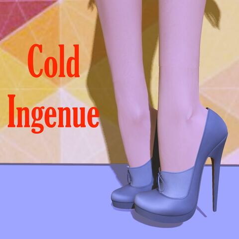 Cold Ingenue