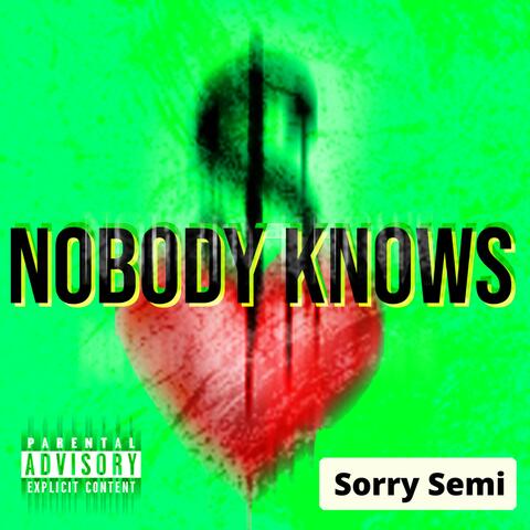 Nobody Knows