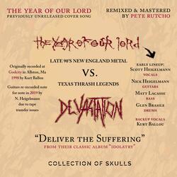 Deliver the Suffering