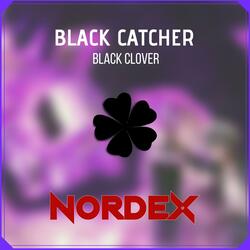 Black Catcher (From "Black Clover")