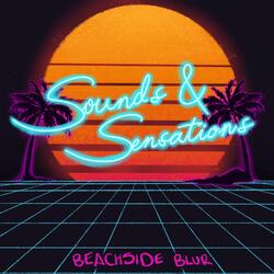 Sounds & Sensations