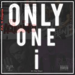Only One I  [In Hip-Hop]