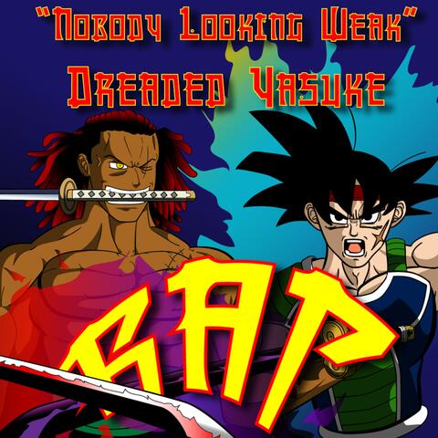 Nobody Looking Weak