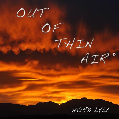Out of Thin Air