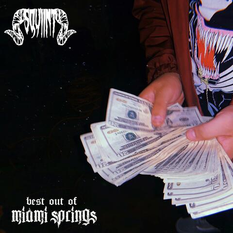 Best Out of Miami Springs