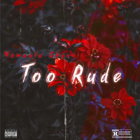 Too Rude