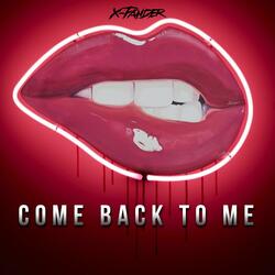 Come Back to Me