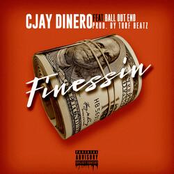 Finessin (feat. Ball Out Eno)