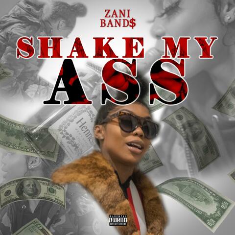 Shake My Ass