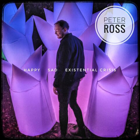 Happy. Sad. Existential Crisis