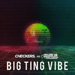 Big Ting Vibe