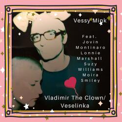 Vladimir the Clown / Veselinka